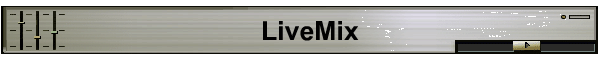 LiveMix