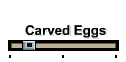 Carved Eggs